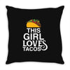 This Girl Loves Tacos Throw Pillow