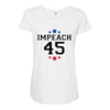 Impeach 45 Maternity Scoop Neck T-shirt