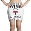 i could give up wine Mini Skirts
