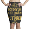 kings are born  october Pencil Skirts