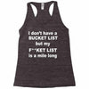 fucket list Racerback Tank