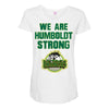 We Are Humboldt Strong Maternity Scoop Neck T-shirt