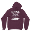 Legends Are Born In January Hoodie