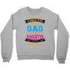 Super Cool Dad Of A Freaking Awesome Daughter Crewneck Sweatshirt