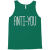 anti you Tank Top