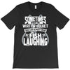 you can almost hear the fish laughing! T-Shirt