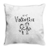 be my valentine Throw Pillow