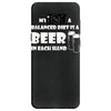 a balanced diet is a beer in each hand Samsung Galaxy S8