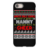 santa only comes once a year nanny is always here to cheer iPhone 8