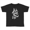 all time low Toddler T-shirt