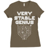 Very Stable Genius Ladies Fitted T-Shirt