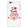 i love daddy iPhone 6 Plus/6s Plus Case