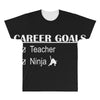 teacher career goals All Over Men's T-shirt