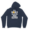 be an eleven Unisex Hoodie