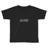 down with ocd Toddler T-shirt