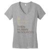 coffee then human resources Women's V-Neck T-Shirt