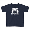 sports video games Toddler T-shirt