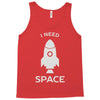 need space Tank Top