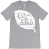 go outside T-Shirt