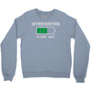 low battery introvert pun humor Crewneck Sweatshirt