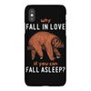 Why Fall In Love If You Can Fall Aslepp iPhoneX