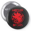 mother of cat new Pin-back button