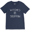 witches be trippn' V-Neck Tee
