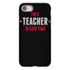 i am a teacher iPhone 8