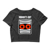 mommy's boy Crop Top