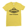 i want to believe Ladies Fitted T-Shirt