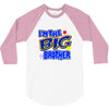 i'm the big brother 3/4 Sleeve Shirt