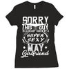This Guy Is Taken By A Super Sexy May Girlfriend Ladies Fitted T-Shirt