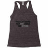 IF YOU CANT CHANGE Racerback Tank