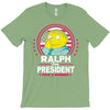 ralph for prez T-Shirt