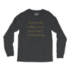 coffee is necessary Long Sleeve Shirts