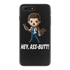 hey, ass butt! iPhone 7 Plus Case