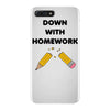 down with homework iPhone 7 Plus Case