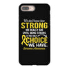 We Don't Know How Strong We Really Are Until Being Strong Is The Only iPhone 8 Plus