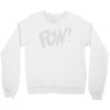 pow ! Crewneck Sweatshirt