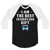 I Am The Best Father's Day Gift Ever Boy 3/4 Sleeve Shirt