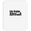 life begins after coffee Mousepad