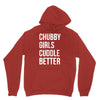chubby girls cuddle better funny Hoodie