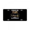 february  girl is a perfect combination of princess and warrior License Plate