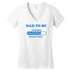 dad to be funny Women's V-Neck T-Shirt