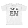 Death Grips eh Toddler T-shirt
