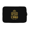 queens are born in 1980 Laptop sleeve