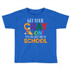 Get Your Cray On It's Last Day Of School Toddler T-shirt