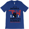 embrace science T-Shirt