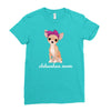 chihuahua mom Ladies Fitted T-Shirt