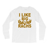 i like big racks Long Sleeve Shirts